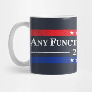 Any Functioning Adult 2020 | Distressed Edition Mug